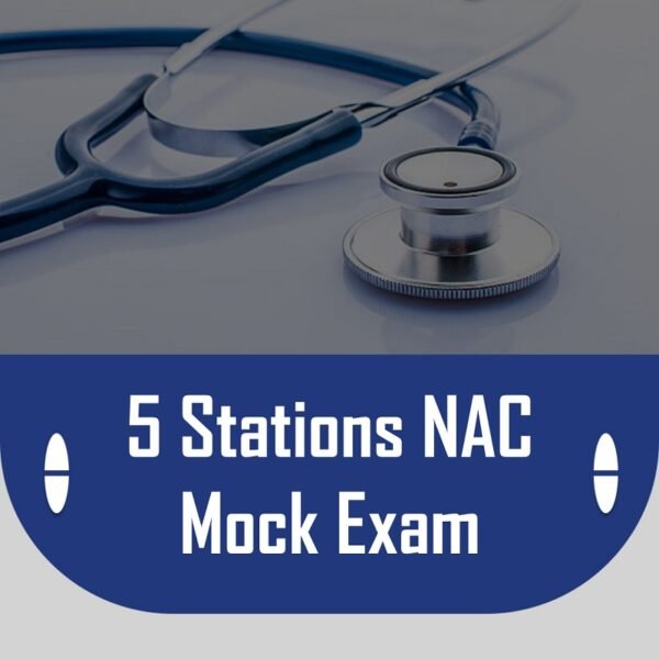 NAC OSCE Online 5 Station Mock Exam